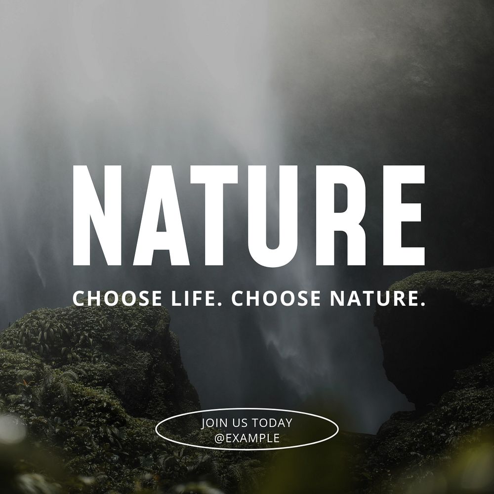 Choose nature Instagram post template, editable text