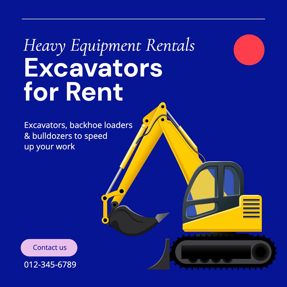 Excavators for rent Instagram post template, editable text