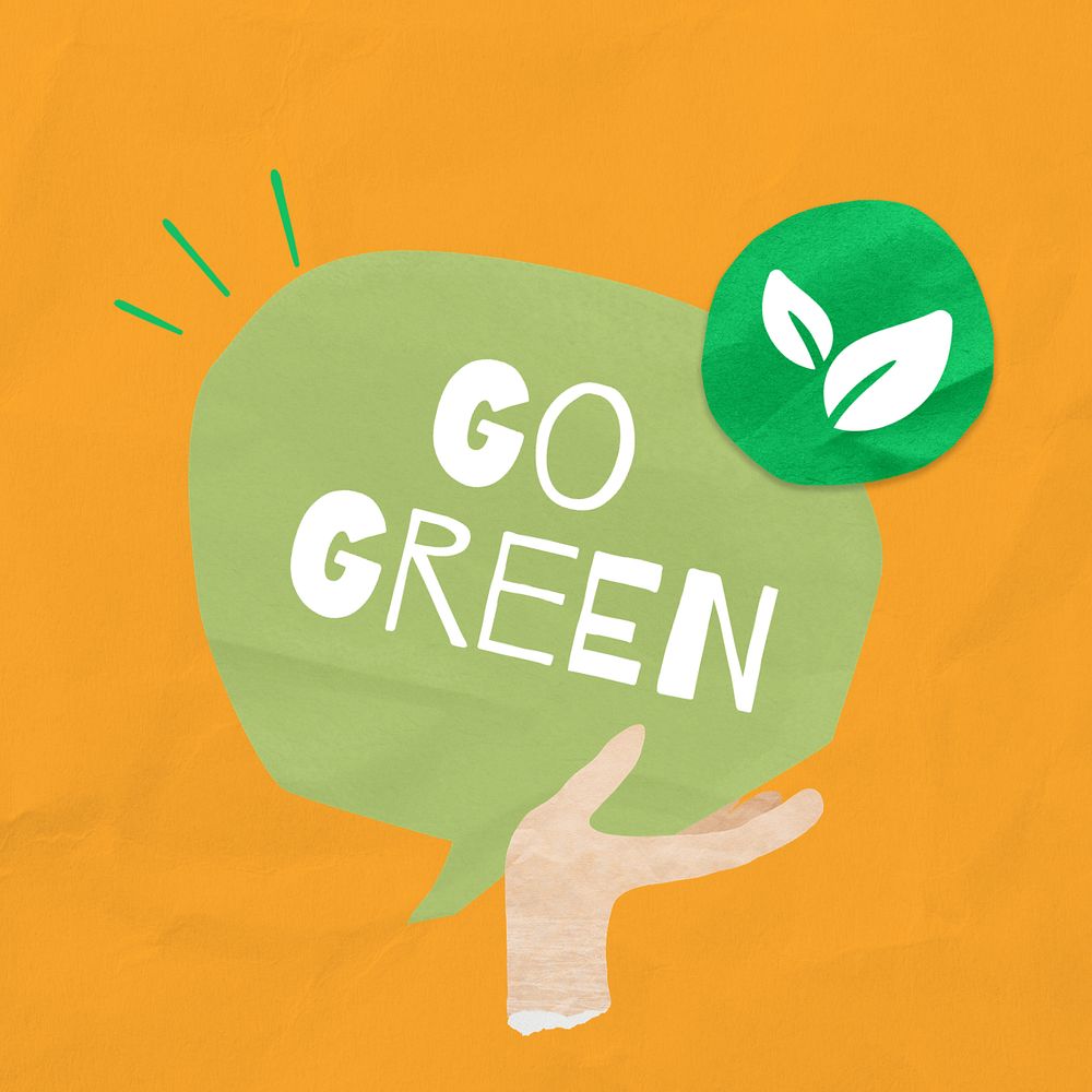 Go green, word in paper speech bubble, editable design