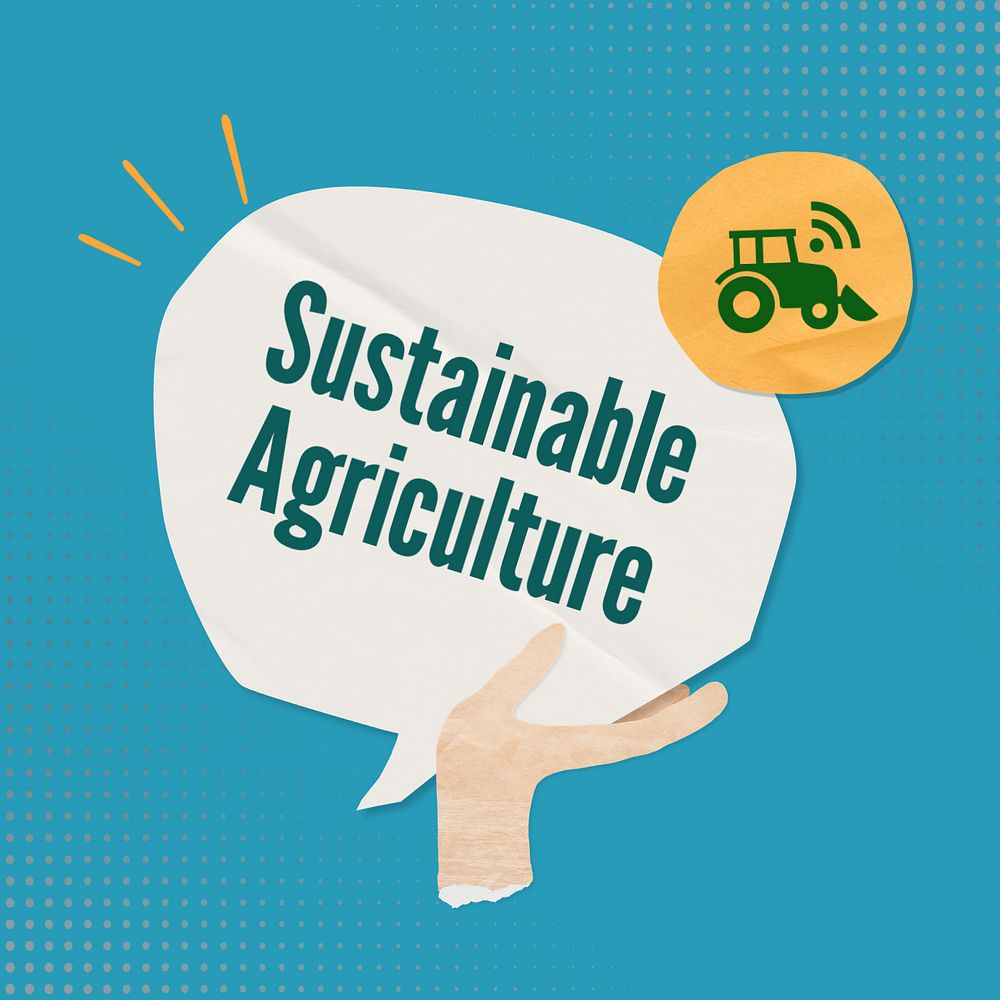 Sustainable agriculture word, speech bubble paper craft, editable design
