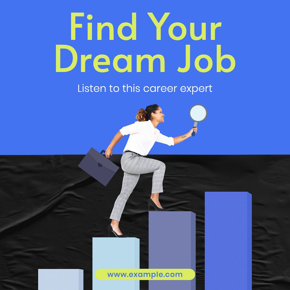 Find your dream job  Instagram post template, editable text