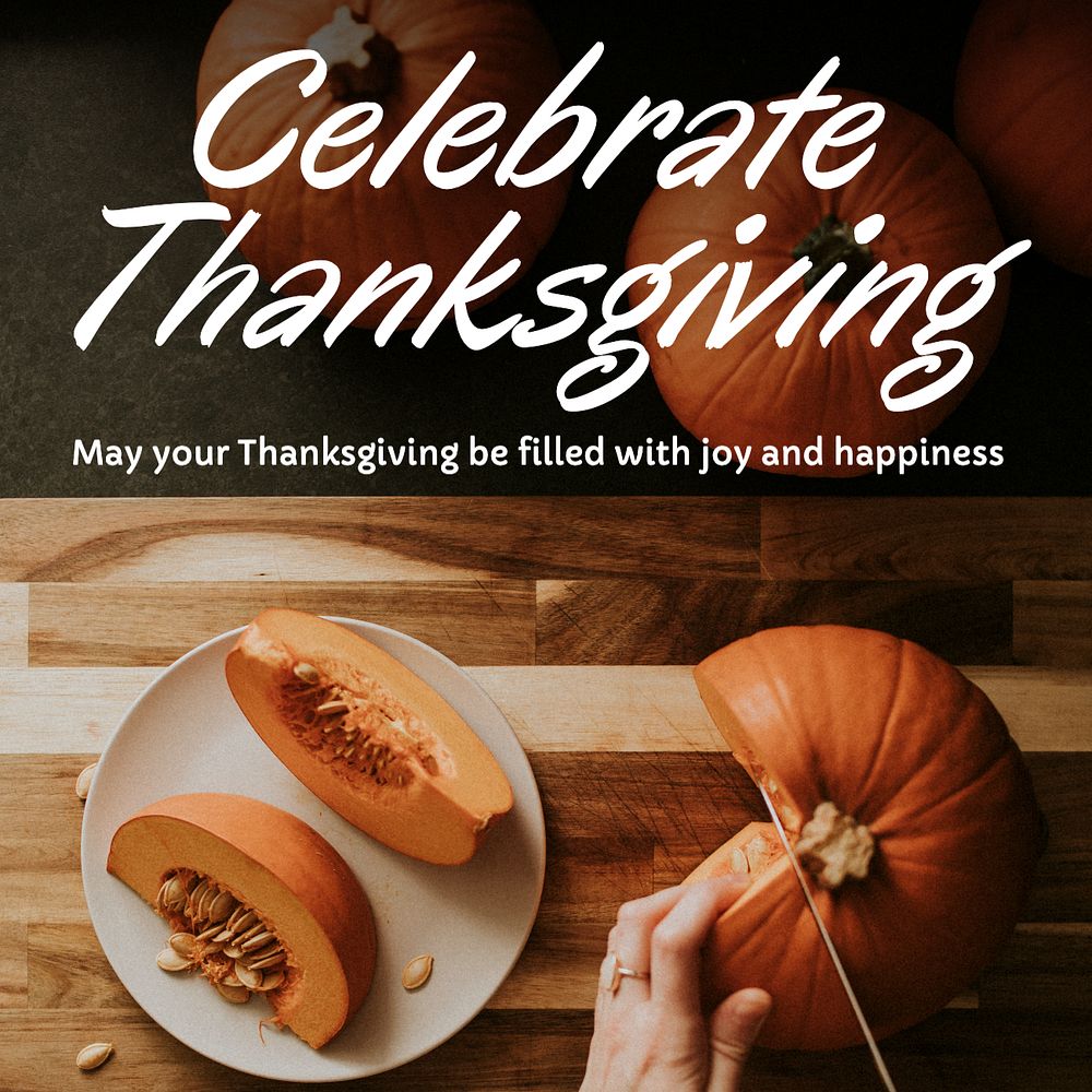 Celebrate Thanksgiving Instagram post template, editable text