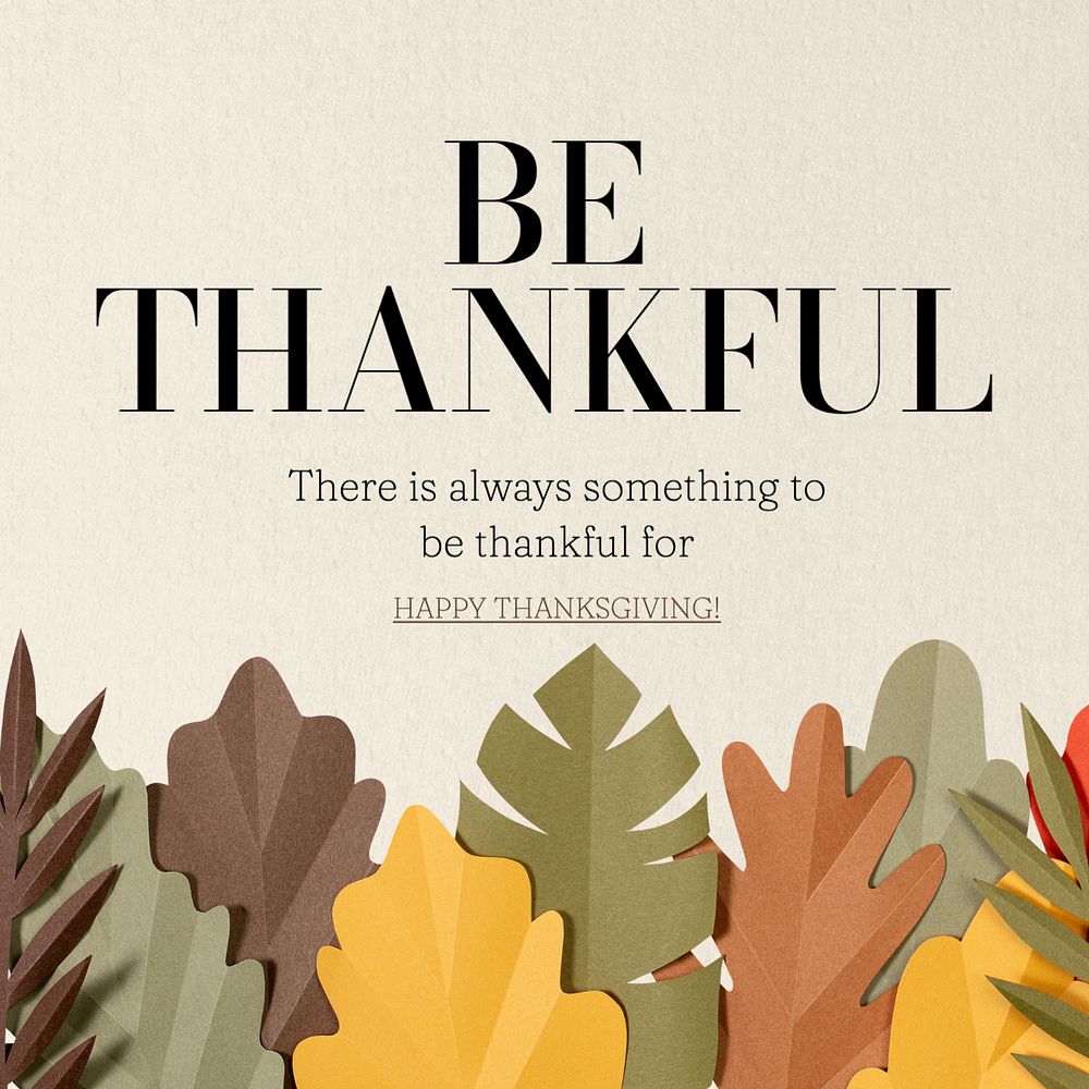 Be thankful, Thanksgiving Instagram post template, editable text