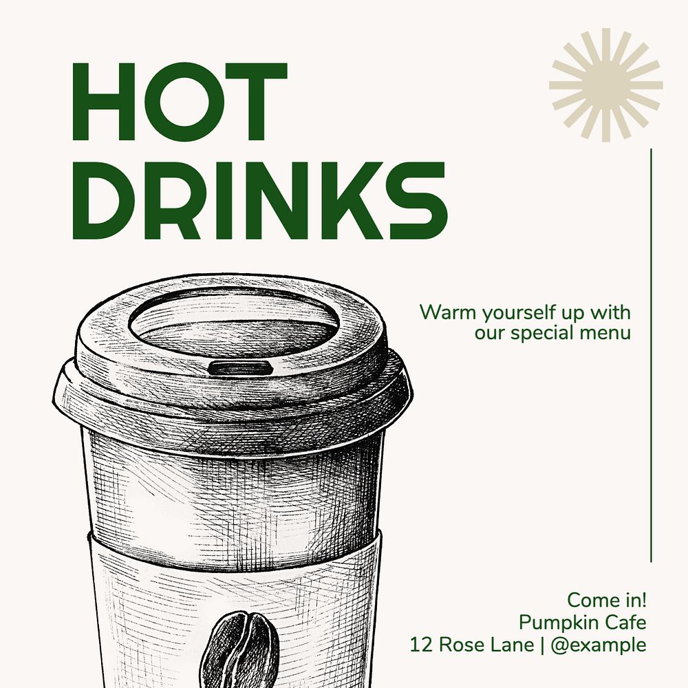 Hot drinks cafe Instagram post template, editable text