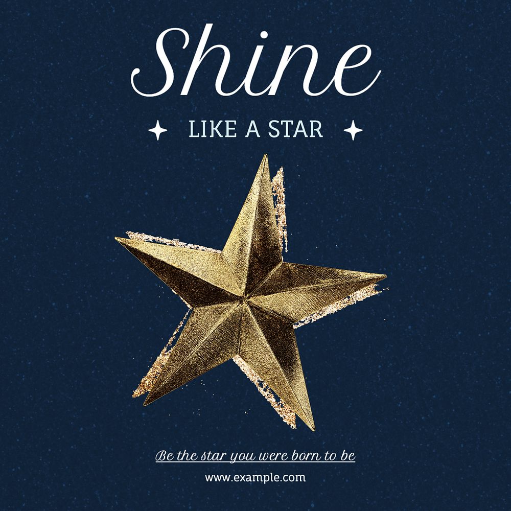 Shine like a star Instagram post template, editable text