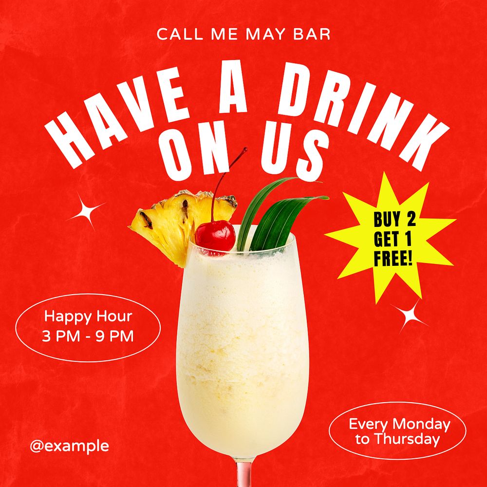 Have a drink on us Instagram post template, editable text