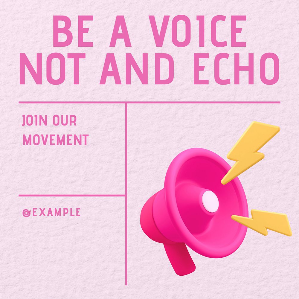 Be a voice not an echo Instagram post template, editable design