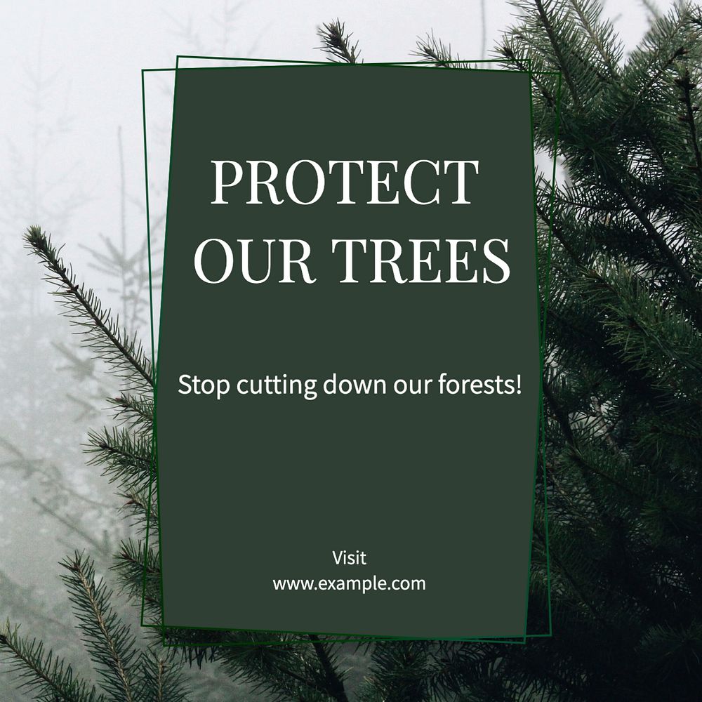 Protect our trees Instagram post template, editable text