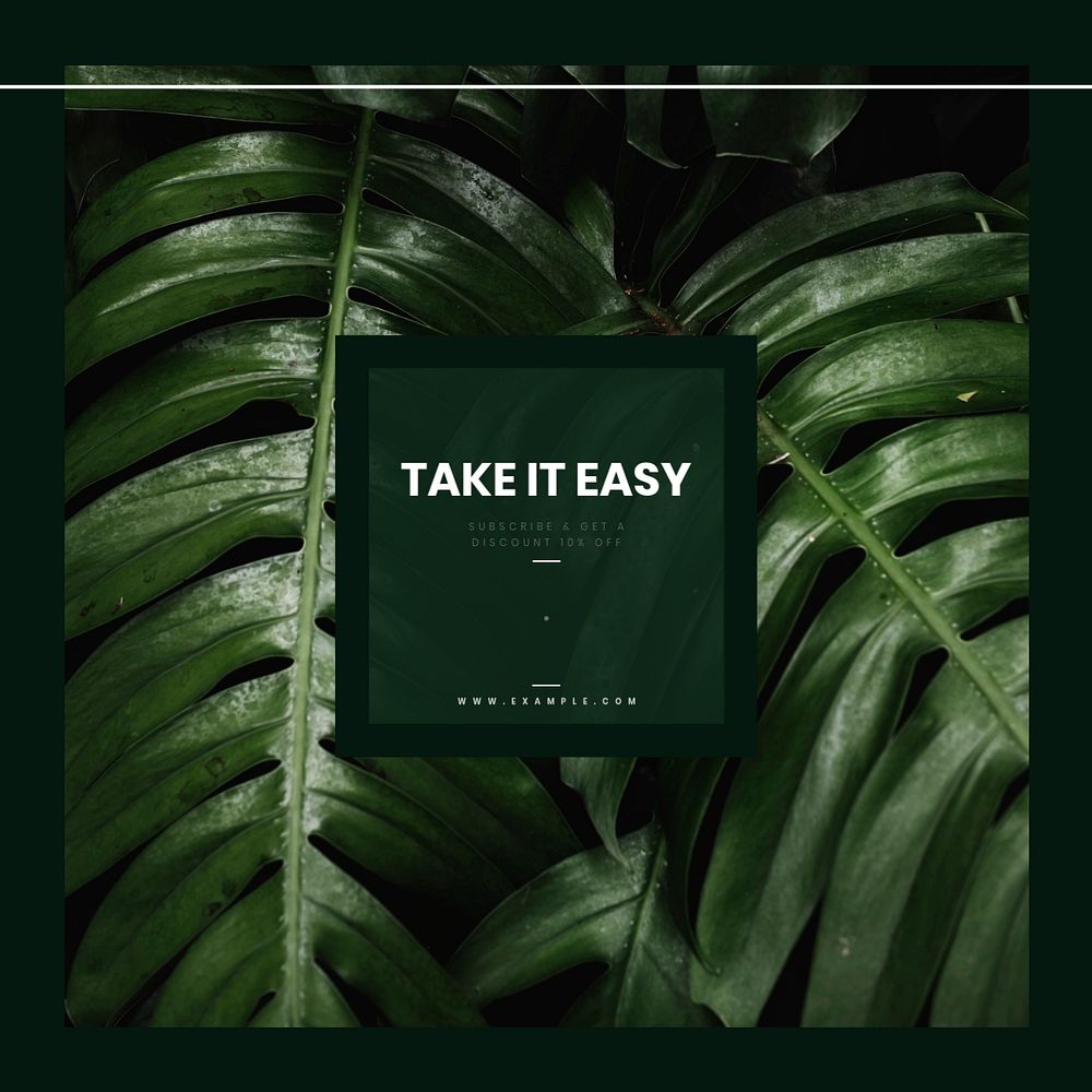 Plant aesthetic Instagram post template, take it easy quote
