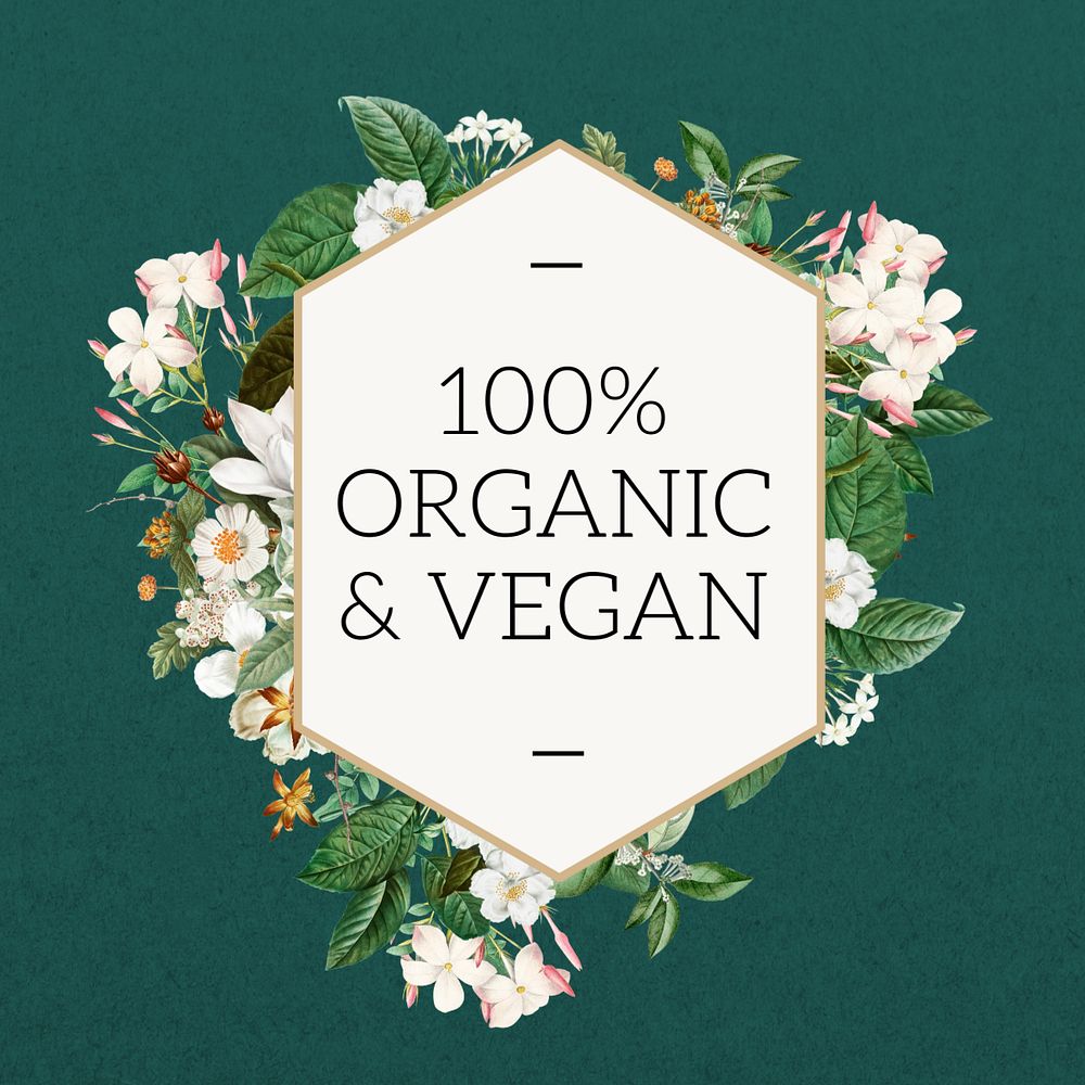 100% organic & vegan word, aesthetic flower collage art, editable design