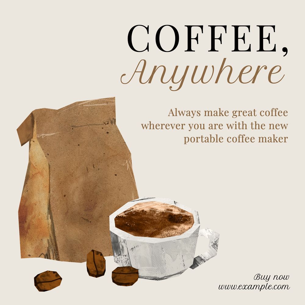 Coffee, anywhere  Instagram post template, editable text