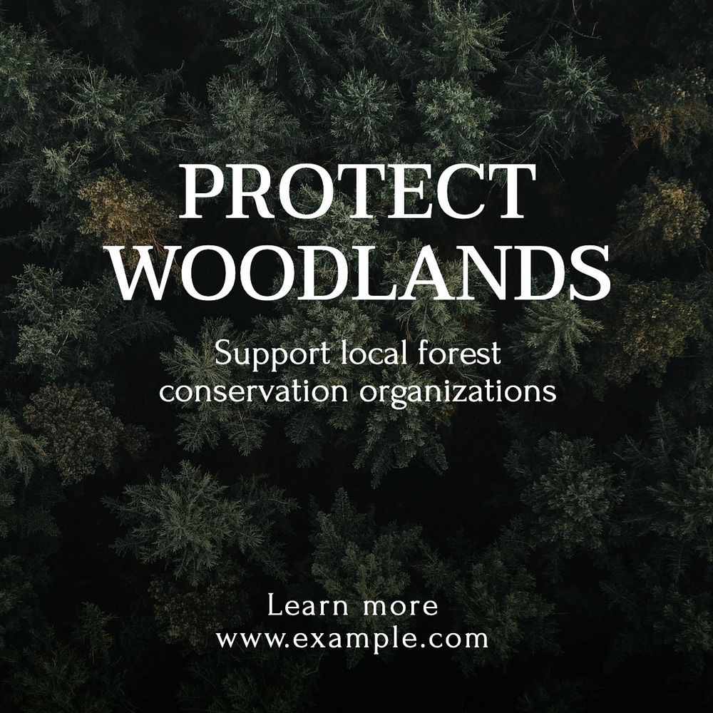 Protect woodlands Instagram post template, editable text