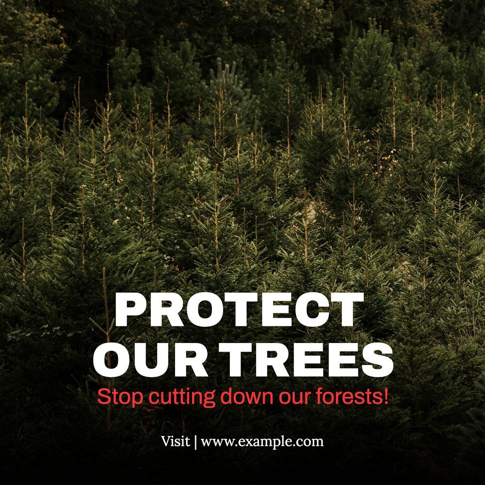 Protect our trees Instagram post template, editable text