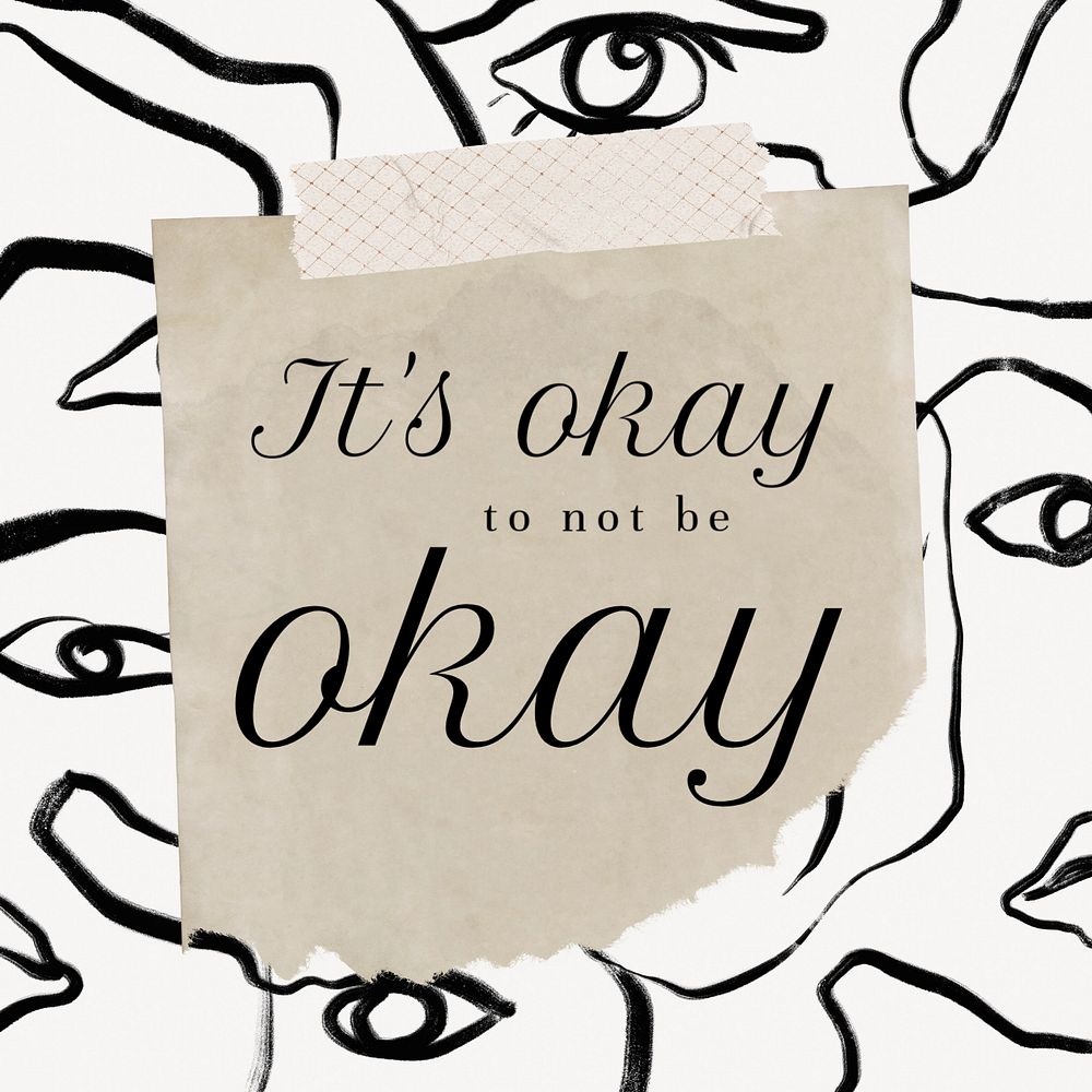 It's ok to not be ok  Instagram post template, editable text