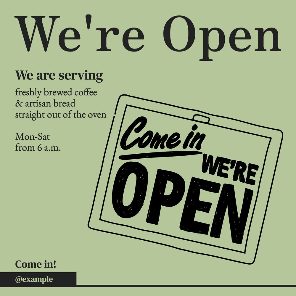 We're open Instagram post template, editable text