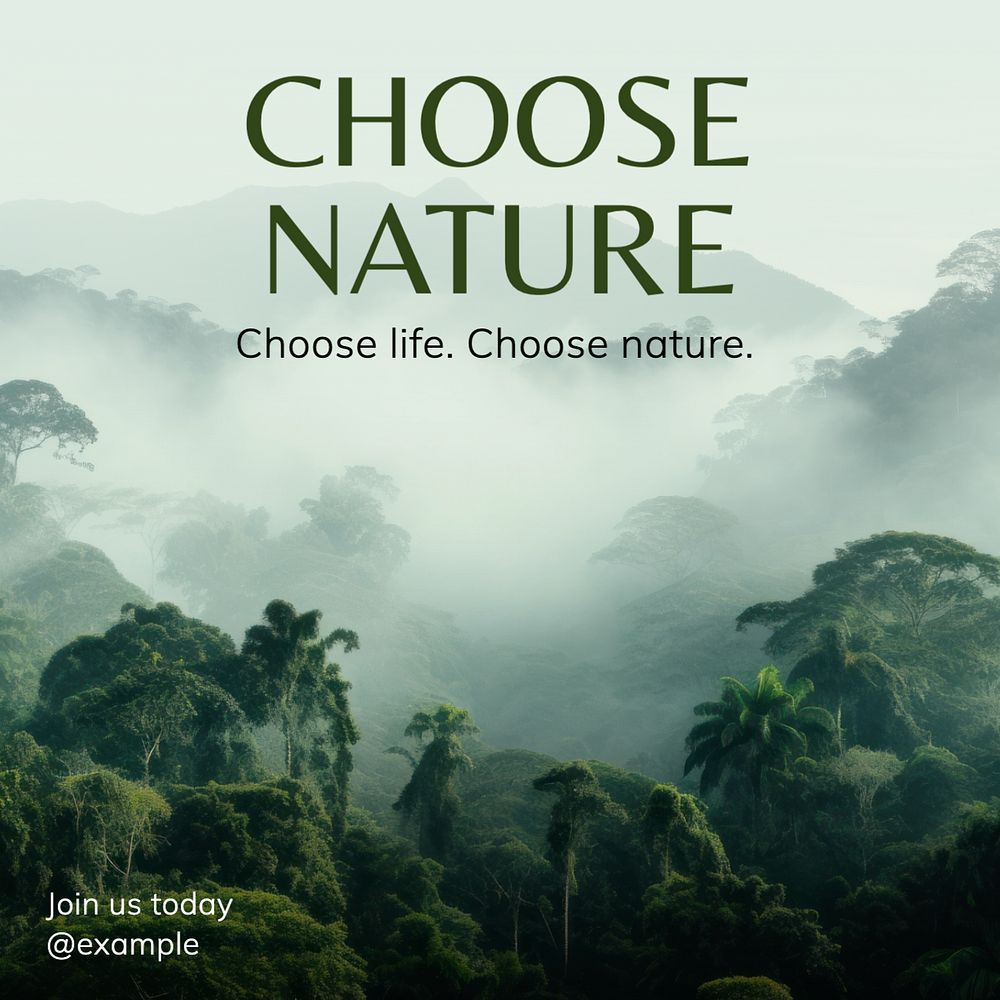 Choose nature Instagram post template, editable text