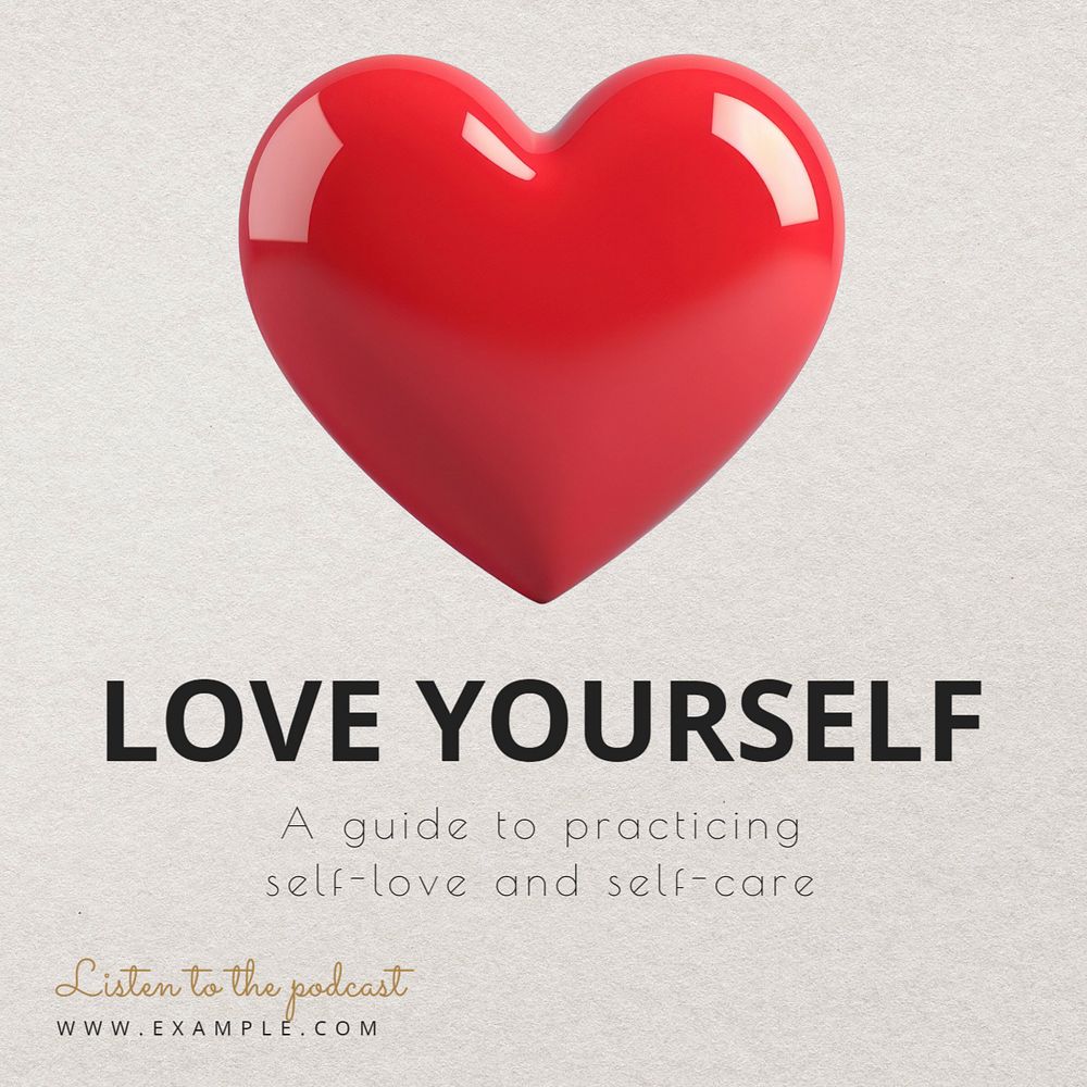 Love yourself podcast Instagram post template, editable text