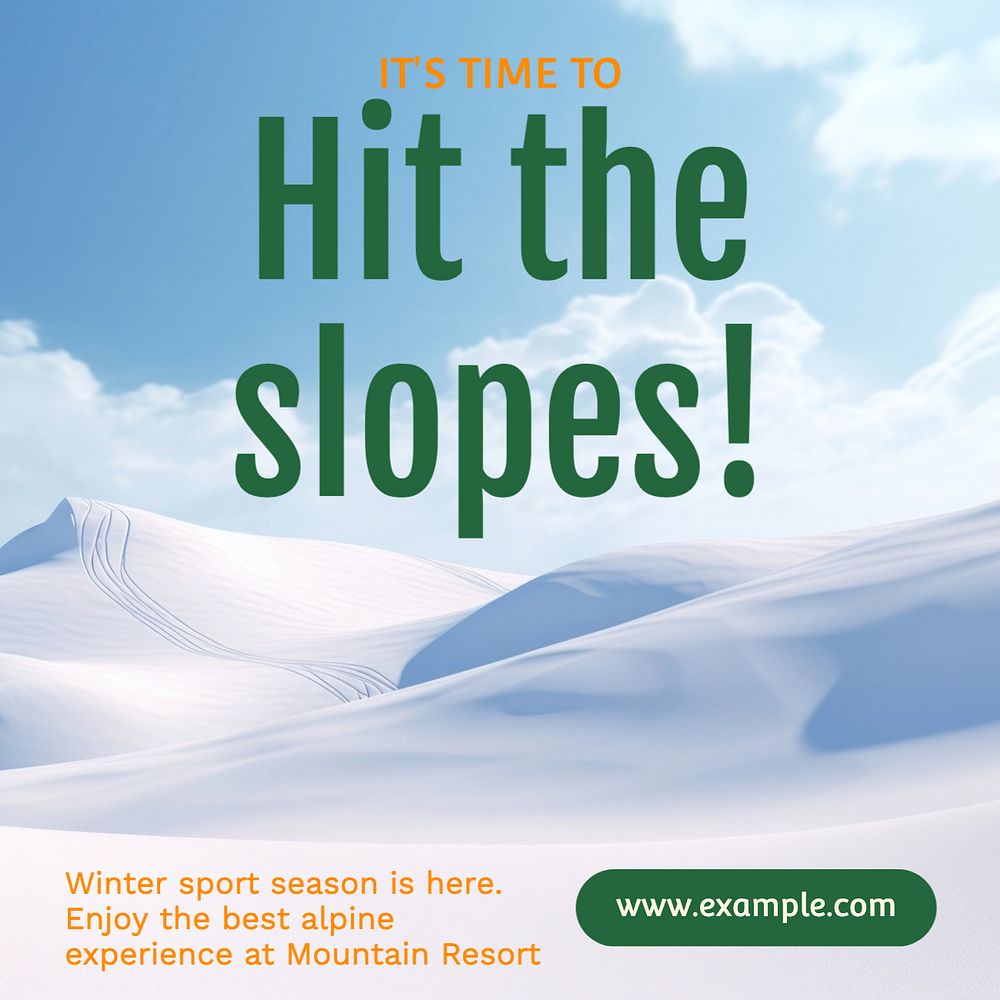 Hit the slopes Instagram post template, editable text