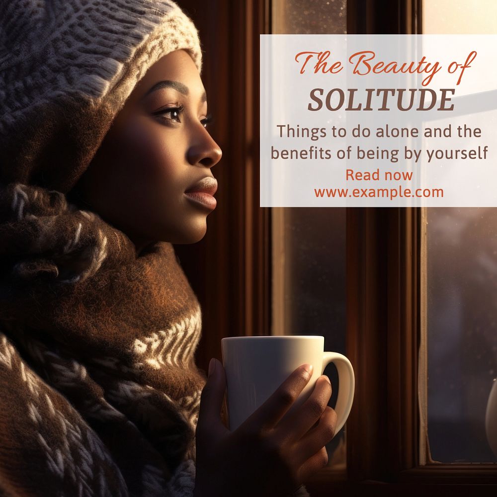 The Beauty of solitude Instagram post template, editable text