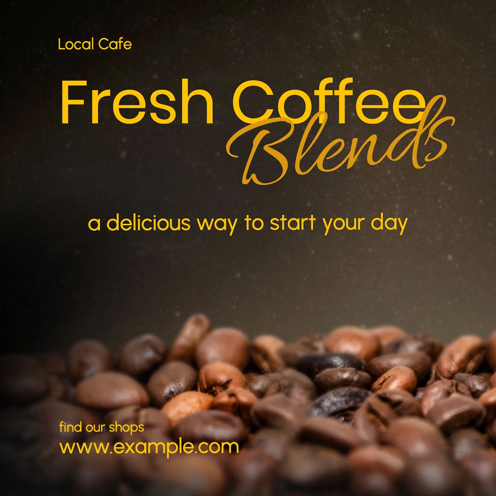 Fresh coffee blends Instagram post template, editable text