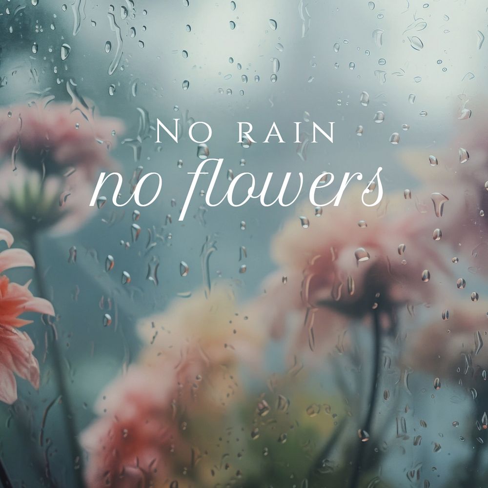 No rain no flowers Instagram post template, editable text