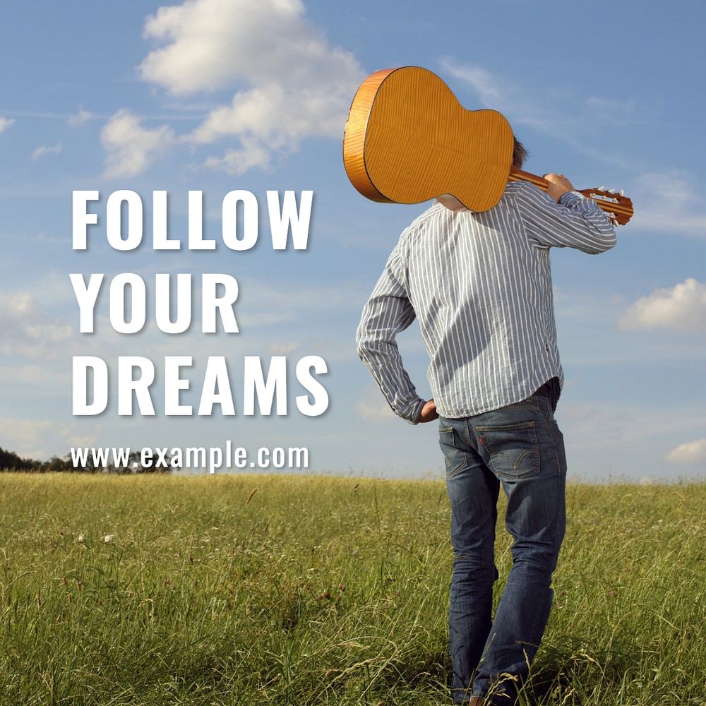 Follow your dreams Instagram post template