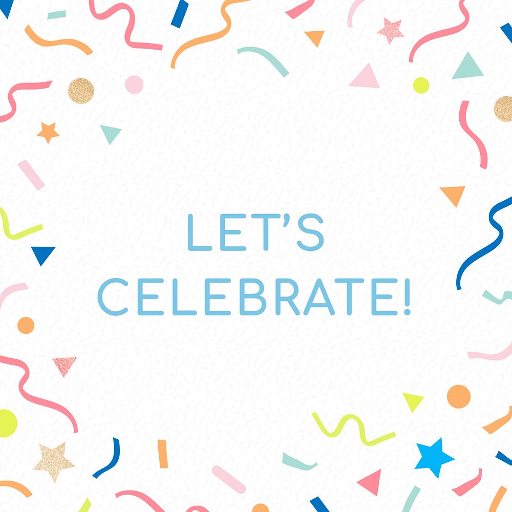 Celebrate confetti Instagram post template, editable colorful design