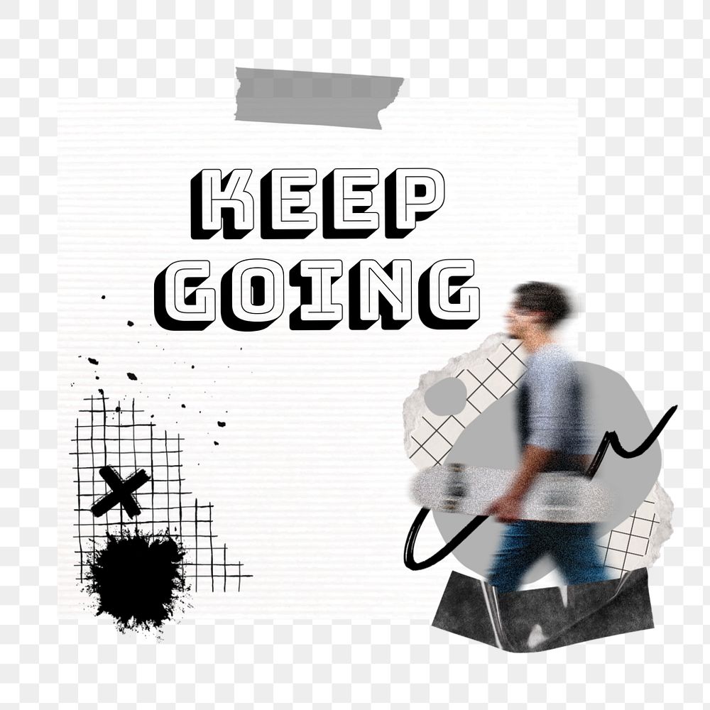 Keep going note element png, editable ripped paper collage remix design