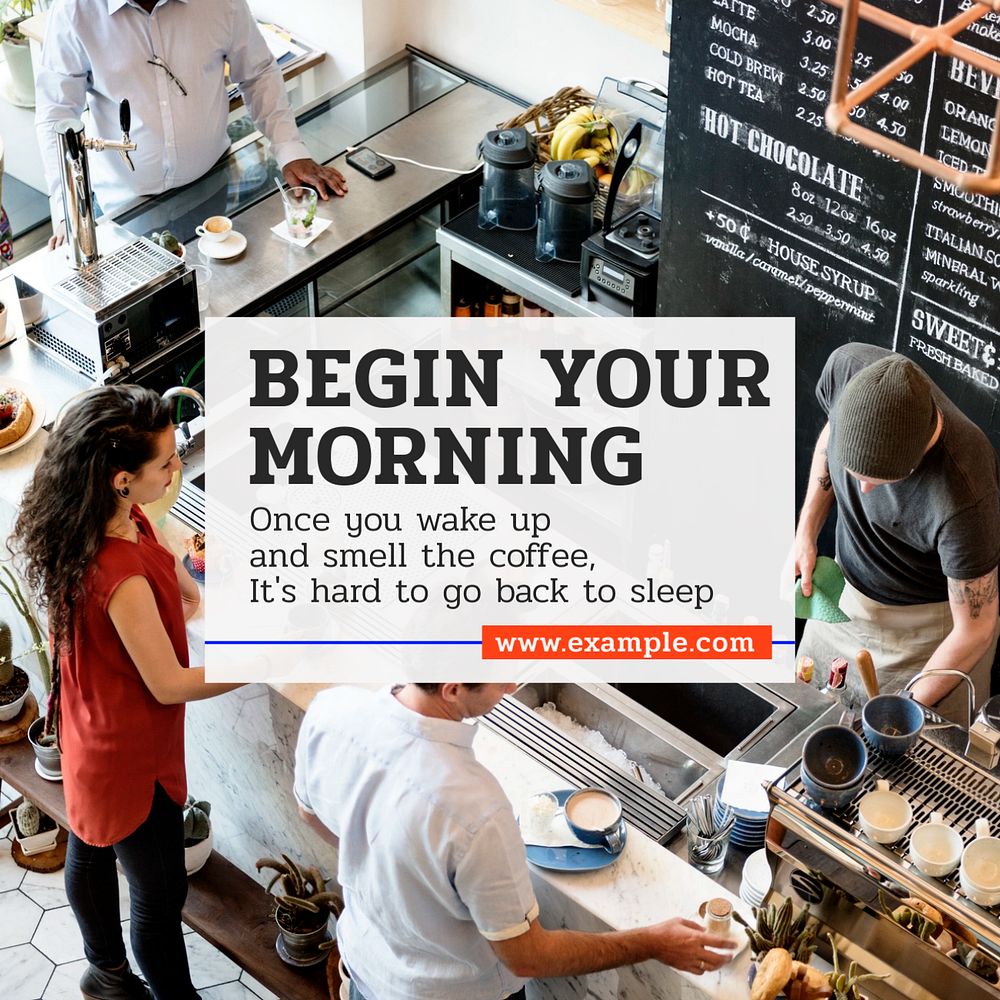 Begin your morning Instagram post template, editable text