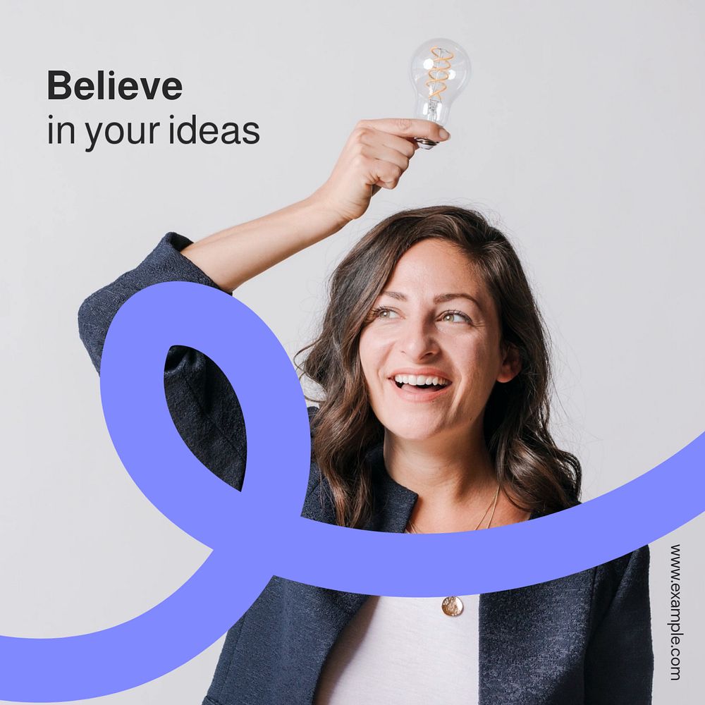 Believe in your idea Instagram post template, editable text