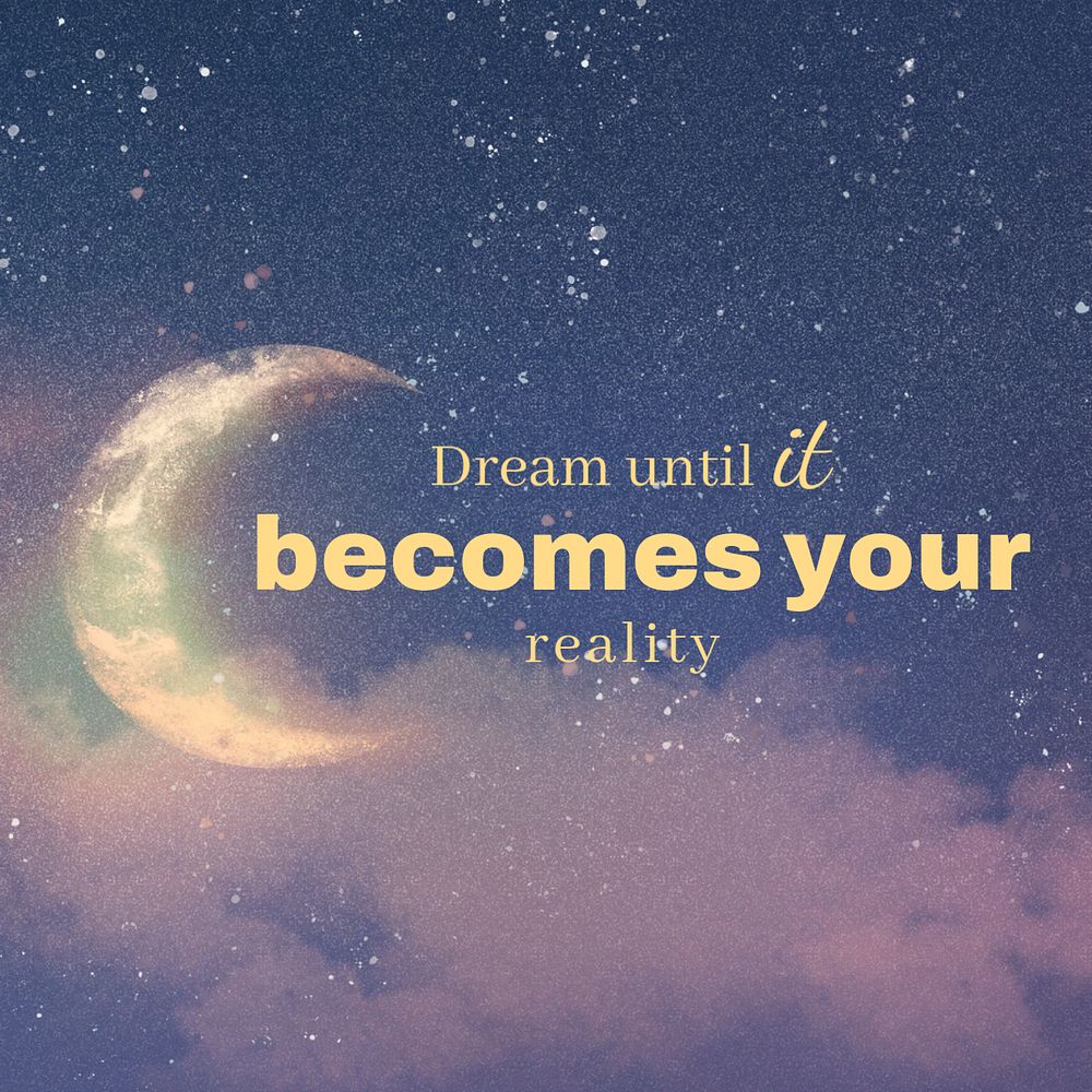 Dream quote  Instagram post template, editable text