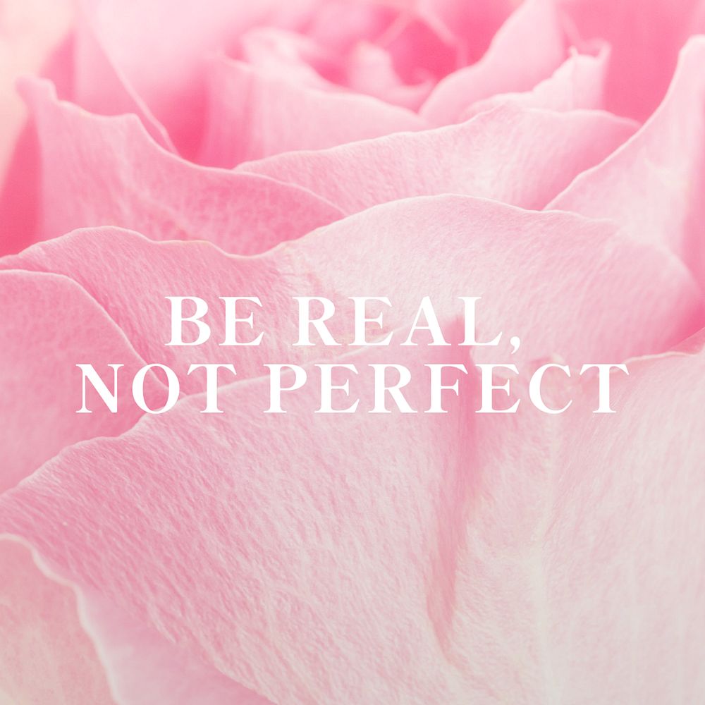 Be real, not perfect Instagram post template, editable text