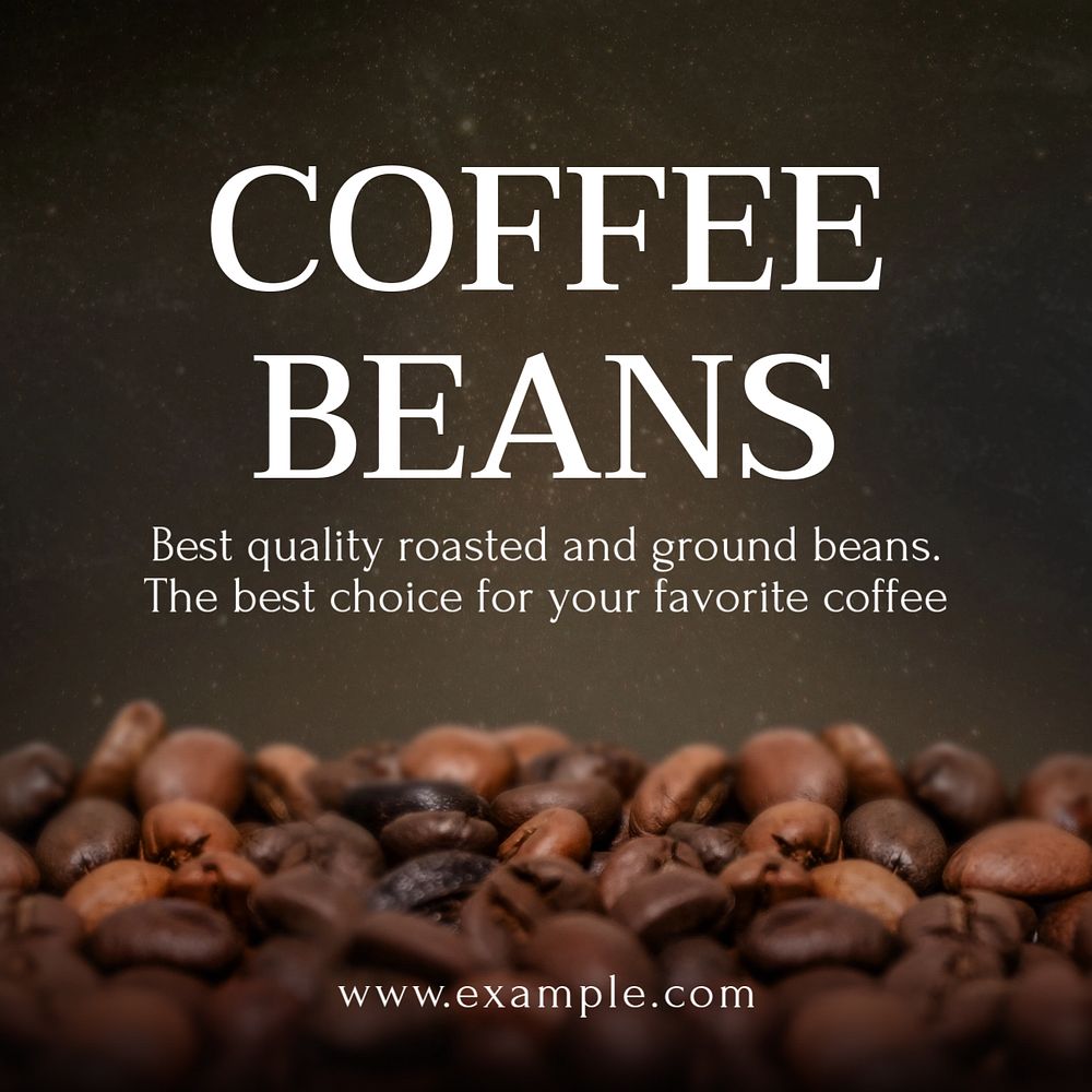 Best coffee beans Instagram post template, editable text