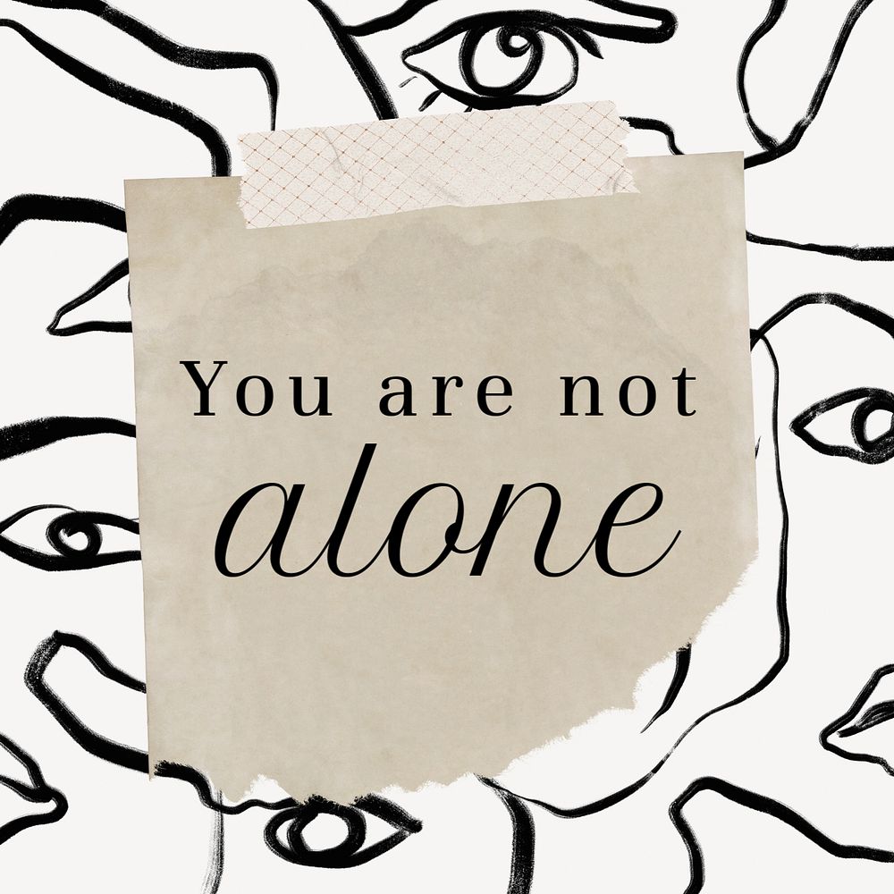 You're not alone  Instagram post template, editable text