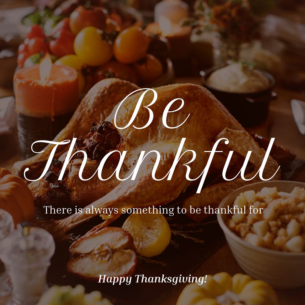 Be thankful, Thanksgiving Instagram post template, editable text