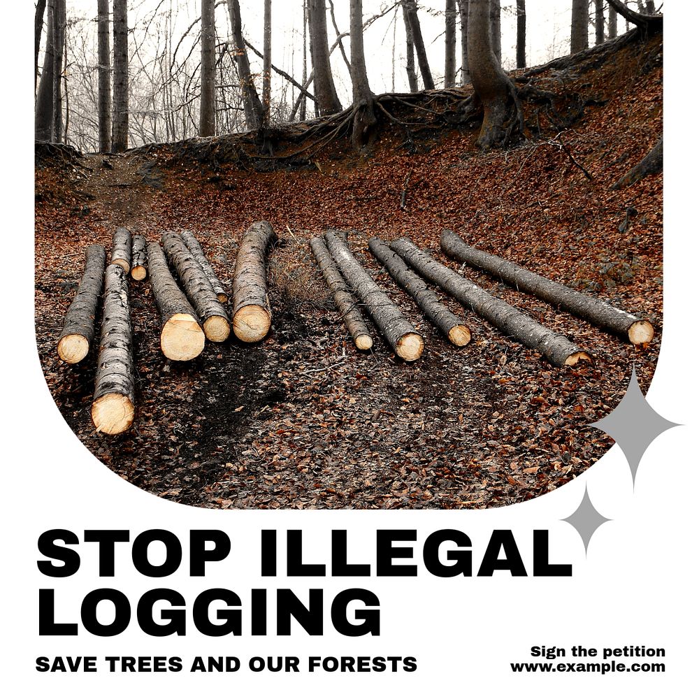 Stop illegal logging Instagram post template, editable text