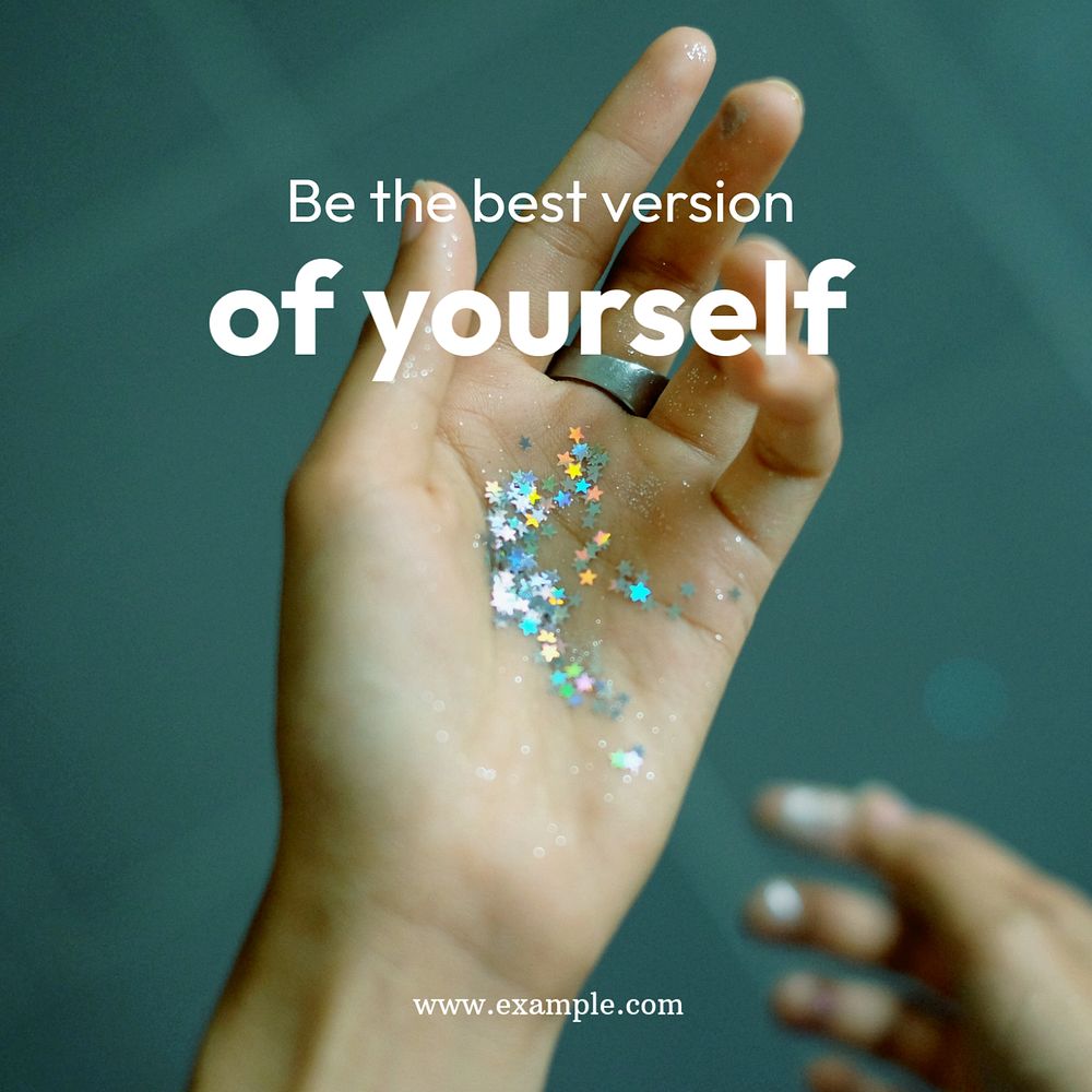 Be the best version of yourself Instagram post template, editable text