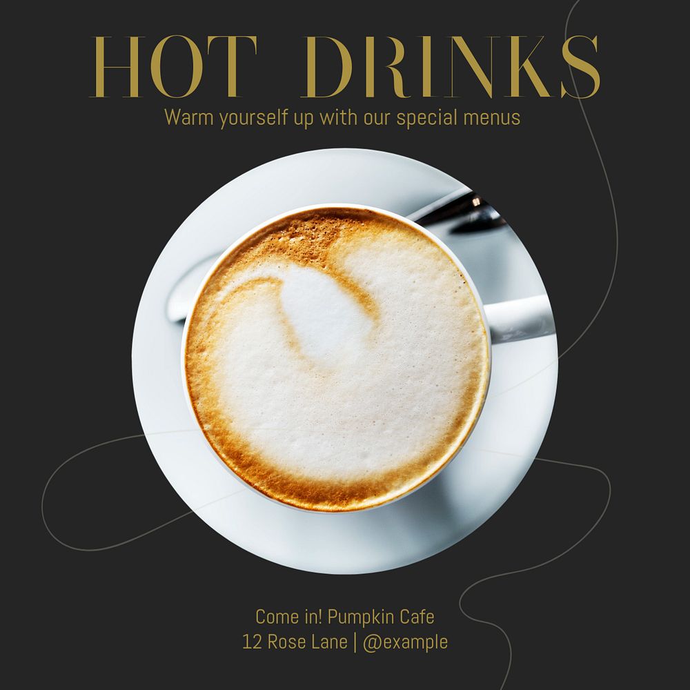 Hot drinks cafe Instagram post template, editable text