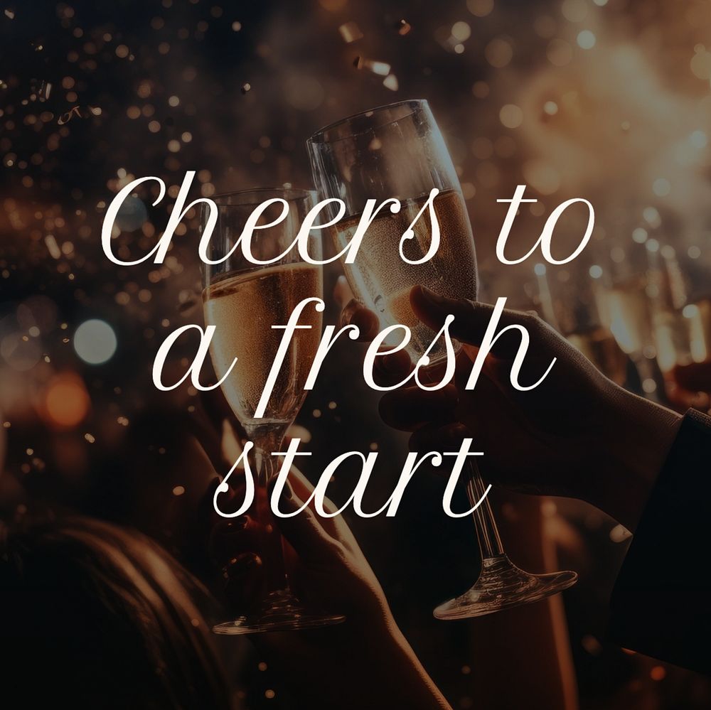 Cheers to a fresh start Instagram post template