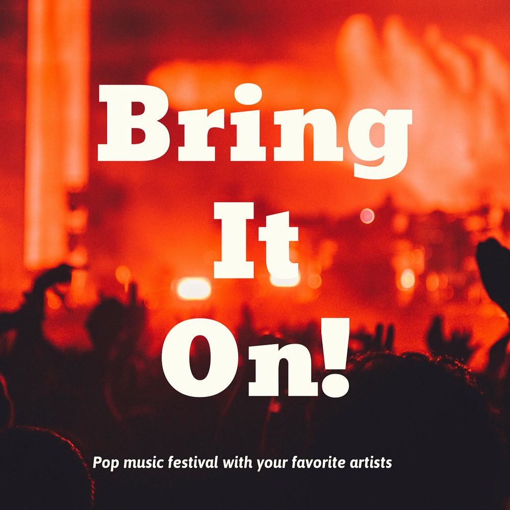 Music festival Instagram post template, bring it on text