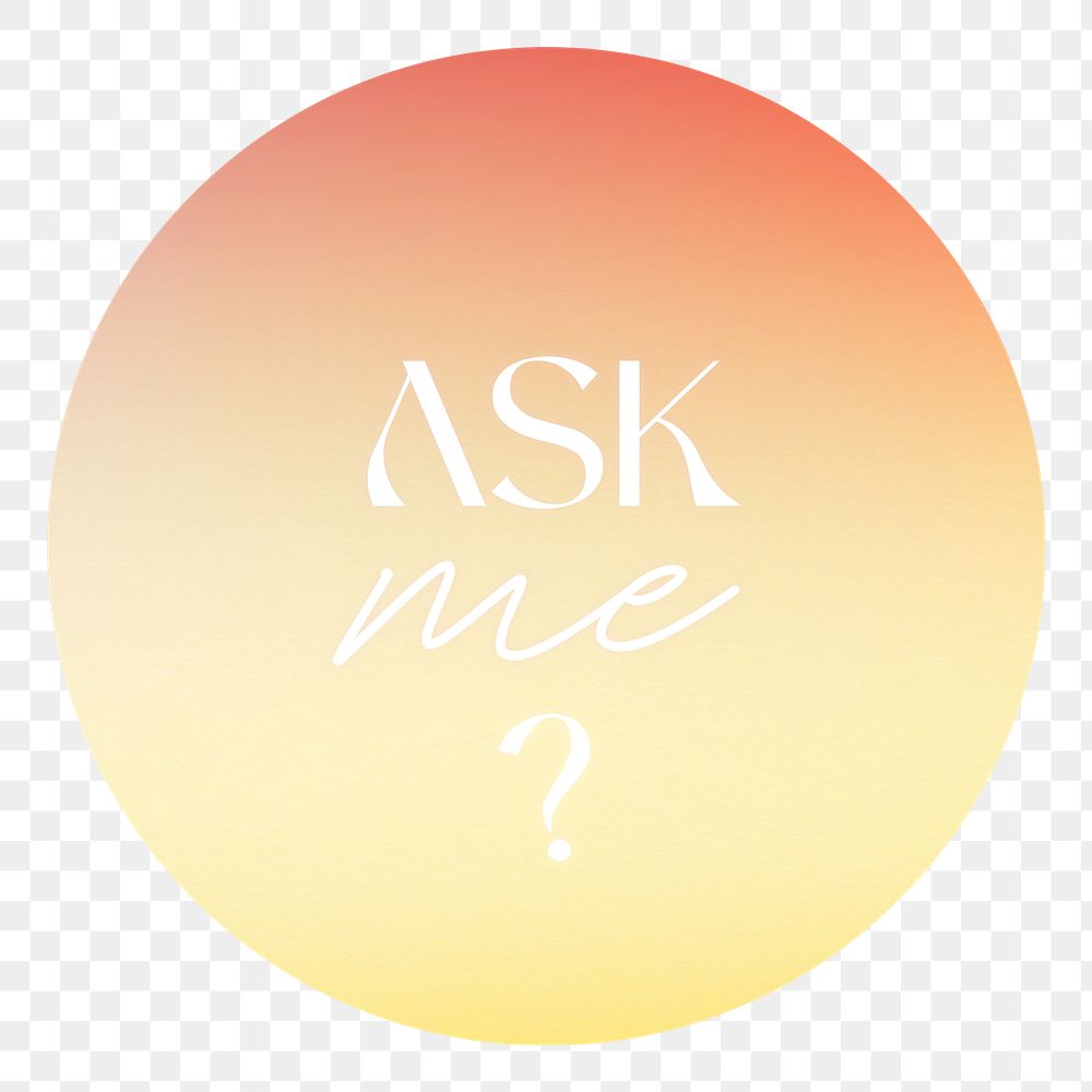 PNG ask me aura gradient  Instagram highlight cover template, transparent background