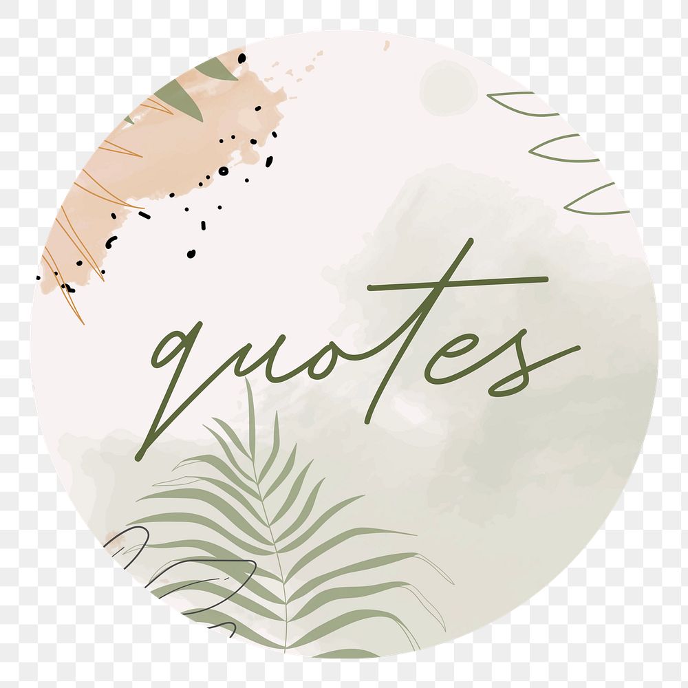 PNG botanical quote Instagram story highlight cover, transparent background