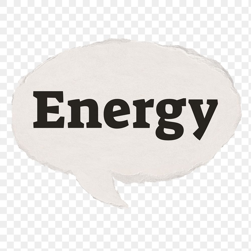 Energy png typography paper speech bubble sticker on transparent background