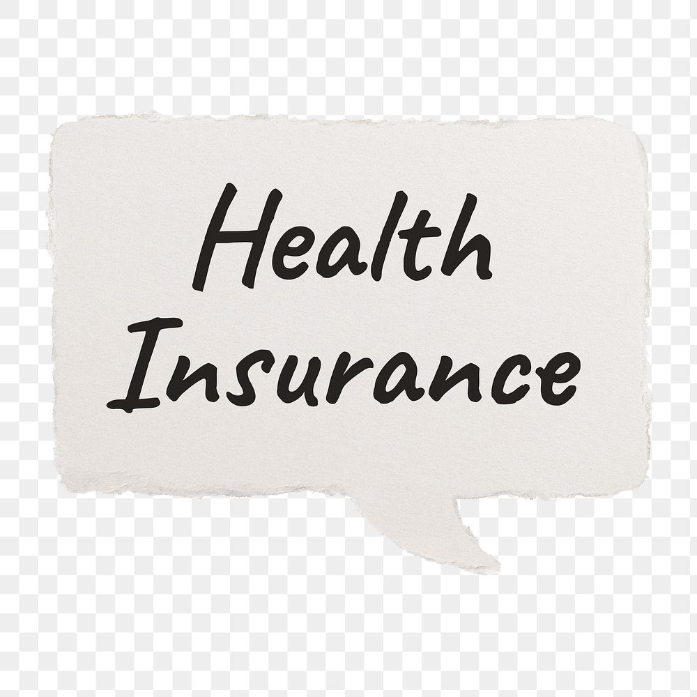 Health insurance png typography sticker, speech bubble on transparent background