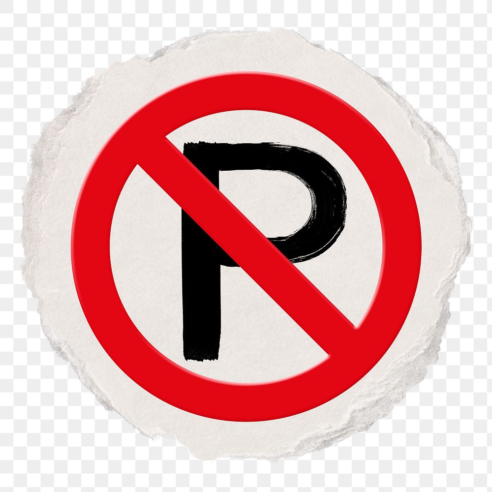 No parking png symbol, forbidden sign on transparent background, ripped paper badge