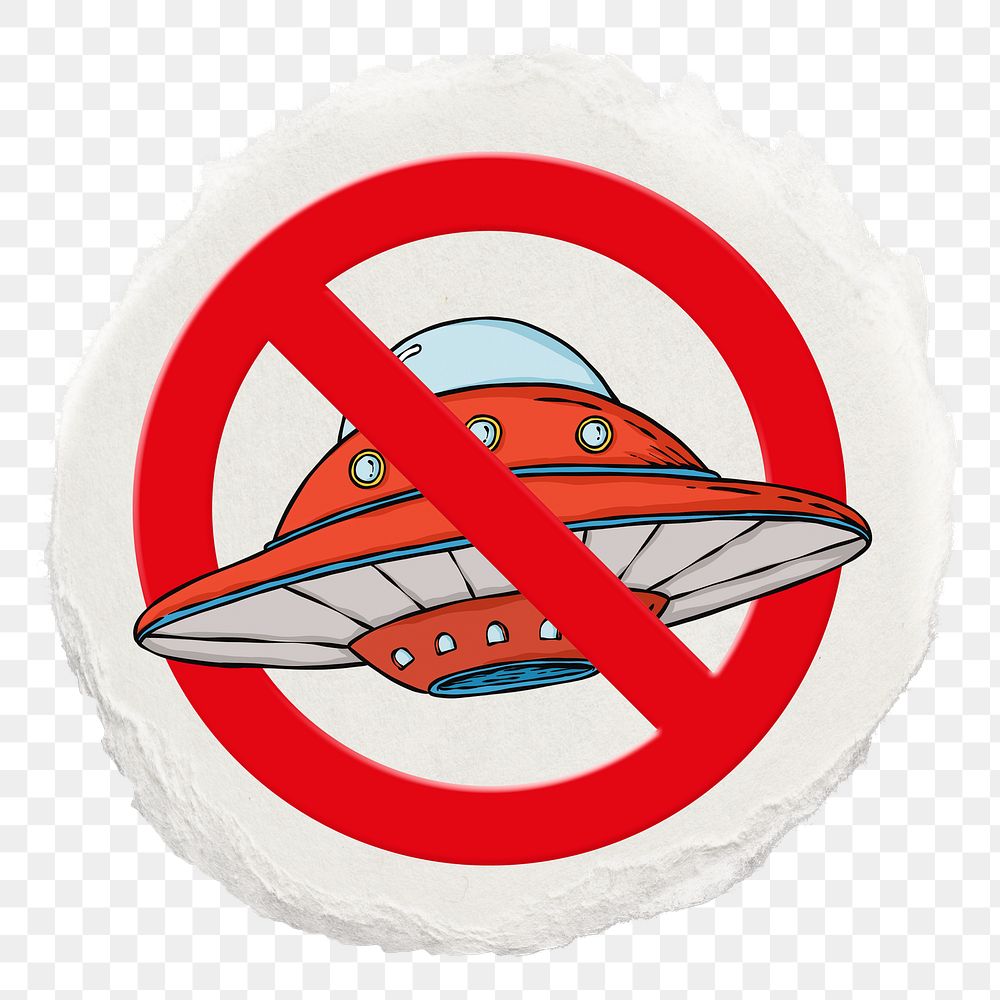 No ufo png symbol, forbidden sign on transparent background, ripped paper badge