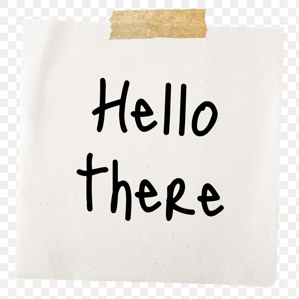 Hello there png word, torn paper digital sticker in transparent background
