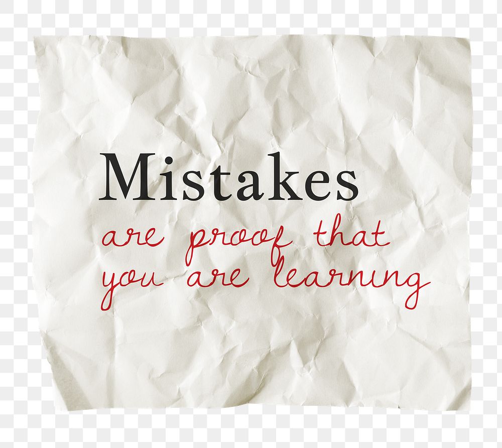 Motivational png quote, self confidence message on crumpled paper, mistakes are proof that you are learning