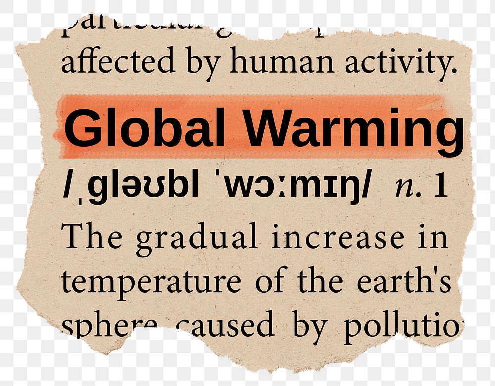 Global warming png dictionary word sticker, Ephemera typography, transparent background