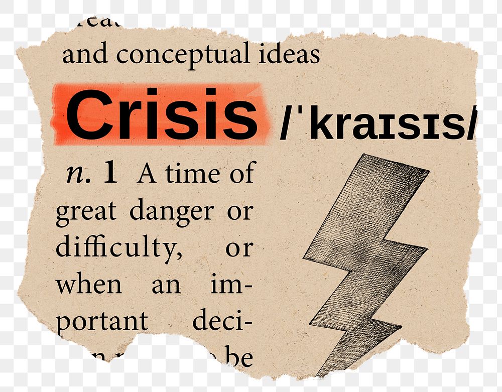 Crisis png word dictionary sticker, Ephemera typography, transparent background